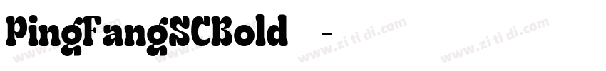 PingFangSCBold 粗体字体转换